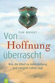 Tom Wright - Von Hoffnung überrascht Von Hoffnung überrascht