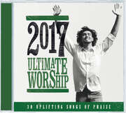 Various - Ultimate Worship 2017 Ultimate Worship 2017