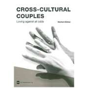 Eberhard Mühlan - Cross-Cultural Couples Cross-Cultural Couples