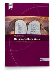 Martin Simon - Das zweite Buch Mose Das zweite Buch Mose
